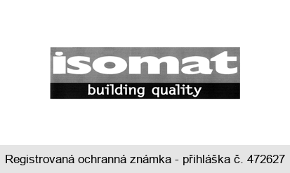 isomat building quality