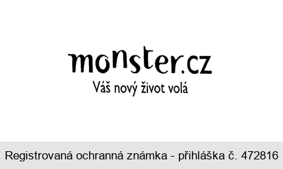 monster.cz Váš nový život volá