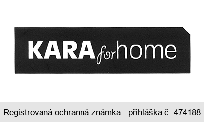 KARA for home