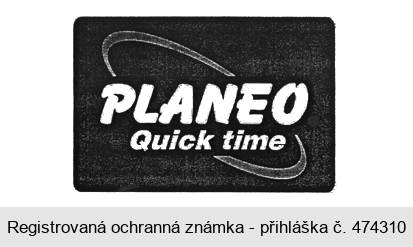PLANEO Quick time