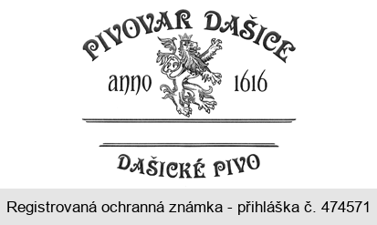 PIVOVAR DAŠICE anno 1616 DAŠICKÉ PIVO