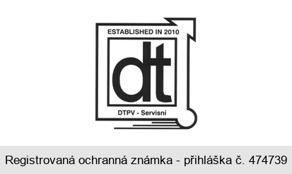 ESTABLISHED IN 2010 dt DTPV - Servisní