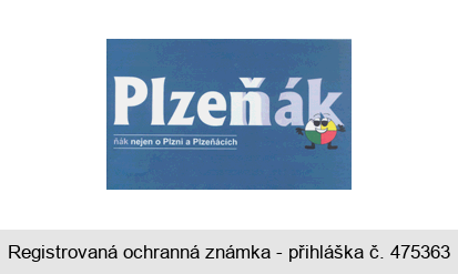 Plzeňák ňák nejen o Plzni a Plzeňácích
