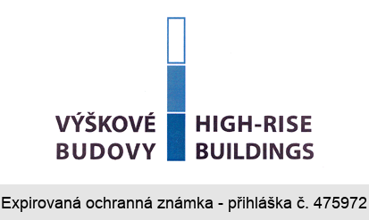 VÝŠKOVÉ BUDOVY HIGH-RISE BUILDINGS