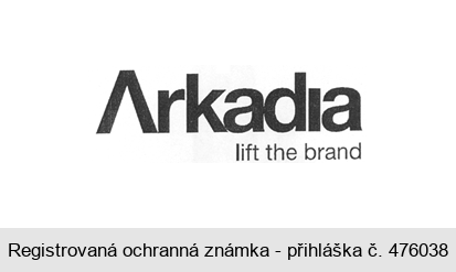 Arkadia lift the brand