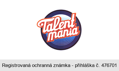 Talent mania