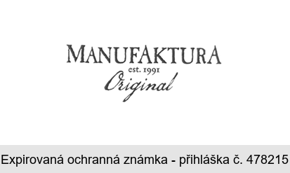 MANUFAKTURA est. 1991 Original