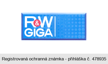 R&W GIGA