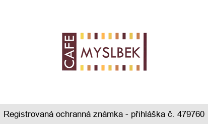 CAFE MYSLBEK