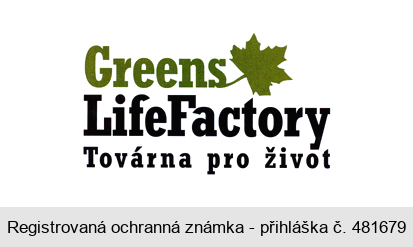Greens LifeFactory Továrna pro život