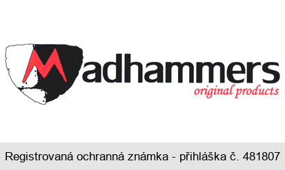 Madhammers original products