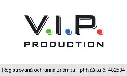 V.I.P. PRODUCTION