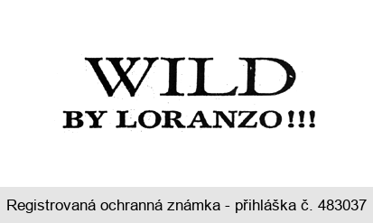 WILD BY LORANZO !!!