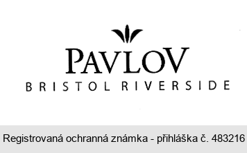 PAVLOV BRISTOL RIVERSIDE