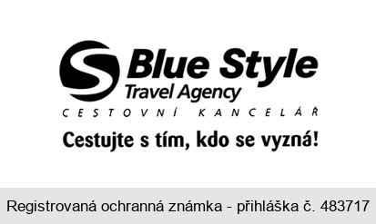 S Blue Style Travel Agency CESTOVNÍ KANCELÁŘ Cestujte s tím, kdo se vyzná!