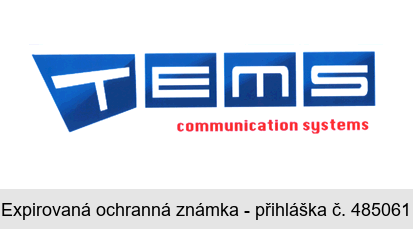 TEMS communication systems