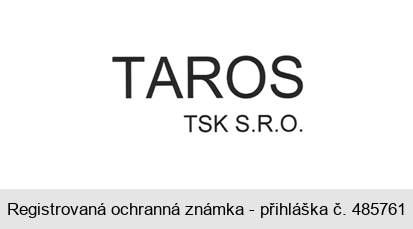 TAROS TSK S.R.O.