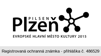 PILSEN Plzeň EVROPSKÉ HLAVNÍ MĚSTO KULTURY 2015