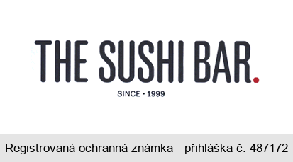 THE SUSHI BAR.  SINCE - 1999