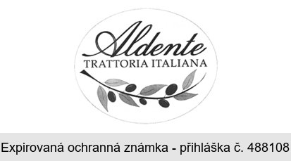 Aldente TRATTORIA ITALIANA