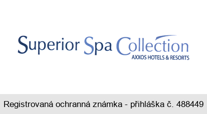 Superior Spa Collection AXXOS HOTELS & RESORTS