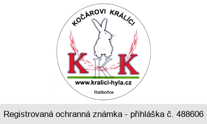 KOČÁROVI KRÁLÍCI K KK www.kralici-hyla.cz Ratibořice