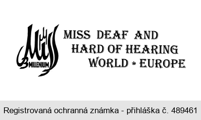 MISS 3 MILLENIUM MISS DEAF AND HARD OF HEARING WORLD EUROPE