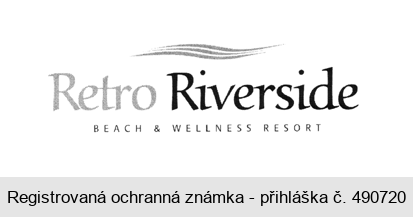 Retro Riverside BEACH &  WELLNESS RESORT