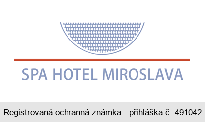 SPA HOTEL MIROSLAVA