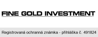 FINE GOLD INVESTMENT