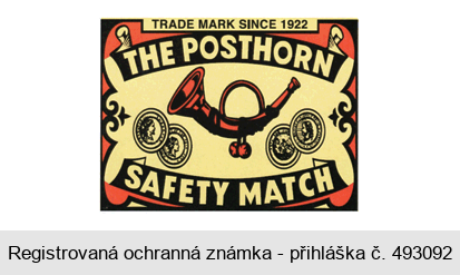 TRADE MARK SINCE 1922 THE POSTHORN SAFETY MATCH