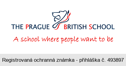 THE PRAGUE BRITISH SCHOOL A school where people want to be