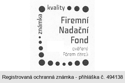 známka kvality Firemní Nadační Fond ověřený Fórem dárců