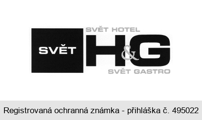 SVĚT H&G SVĚT HOTEL SVĚT GASTRO