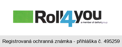 Roll4You a member of delfortgroup