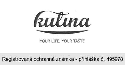 kulina YOUR LIFE, YOUR TASTE