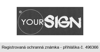 YOUR SIGN