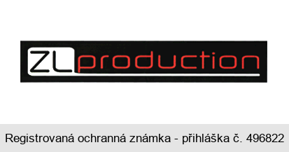 ZL production