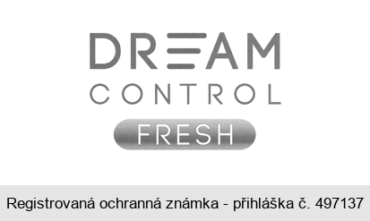 DREAM CONTROL FRESH