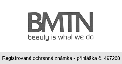 BMTN  beauty is what we do