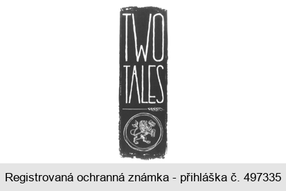 TWO TALES