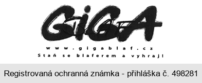 GIGA BLAF www.gigablaf.cz Staň se blaferem a vyhraj!