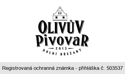 Olivův pivovar 2013 DOLNÍ BŘEŽANY