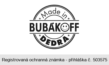 Made in BUBÁKOFF DEDRA