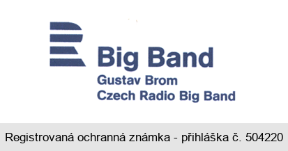 R Big Band Gustav Brom Czech Radio Big Band