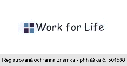 Work for Life