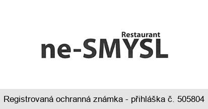 Restaurant ne - SMYSL