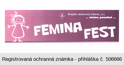 FEMINA FEST Krajská nemocnice Liberec, a.s. ... umíme pomáhat...