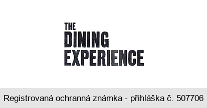 THE DINING EXPERIENCE