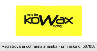 max for koWax elding